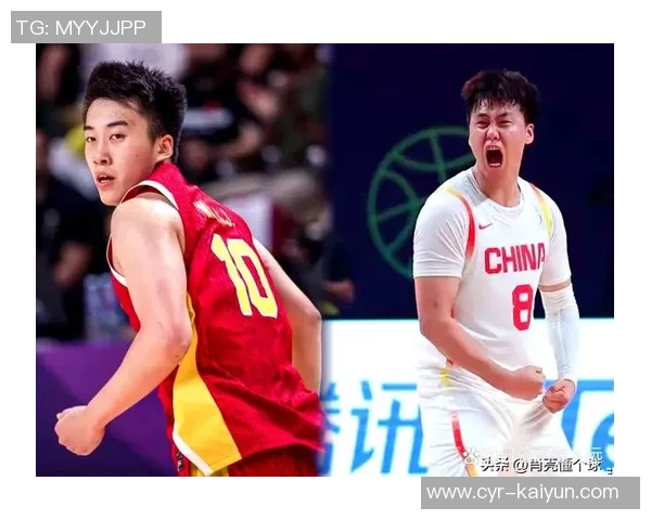 中国男篮世亚预名单公布周琦二胡领衔曾凡博张镇麟入选赵睿落选